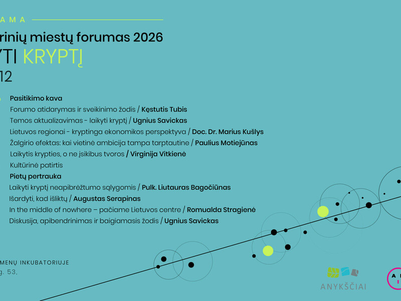 „Necentrinių miestų forumas“ trečią kartą sugrįžta į Anykščius